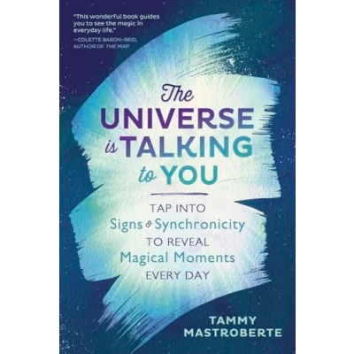 Bild av The Universe is Talking to You: Tap into Signs and Synchronicity Reveal Magical Moments Every Day