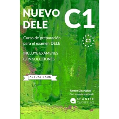Bild av NUEVO DELE C1: Preparación para el examen. Modelos completos del examen C1