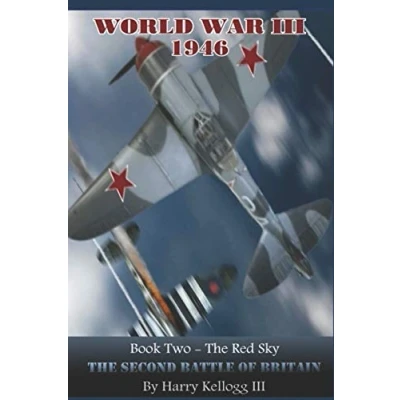 Bild av The Red Sky Second Battle of Britain: World War Three 1946 Universe Book 2