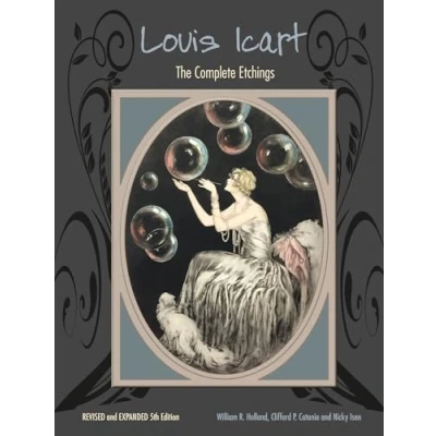 Bild av Louis Icart: The Complete Etchings, Revised and Expanded 5th Edition