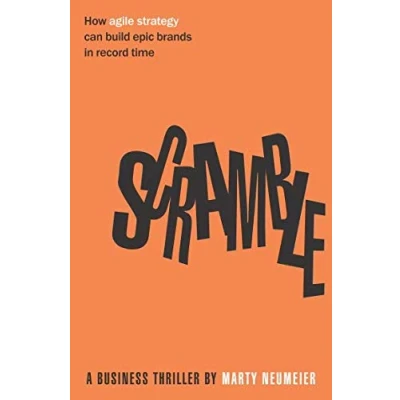 Bild av Scramble: How agile strategy can build epic brands in record time