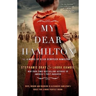 Bild av My Dear Hamilton: discover Eliza&#039;s story . perfect for fans of hit musical Hamilton!