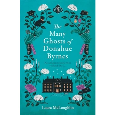 Bild av The Many Ghosts Of Donahue Byrnes