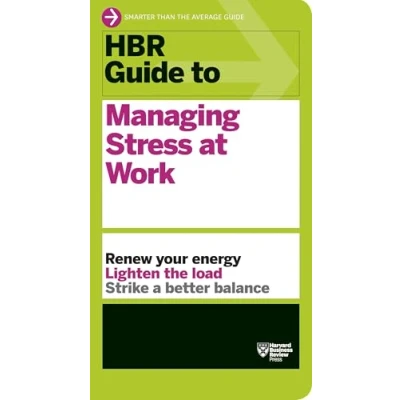 Bild av HBR Guide to Managing Stress at Work (HBR Series)