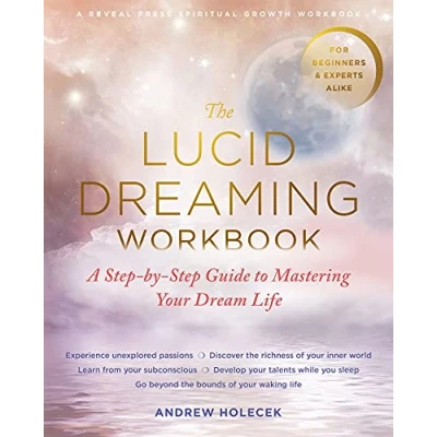 Bild av The Lucid Dreaming Workbook: A Step by Guide to Mastering Your Dream Life