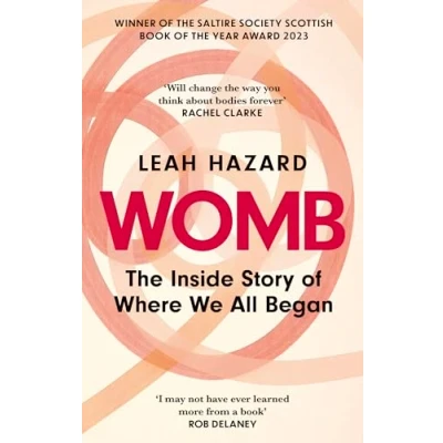 Bild av WOMB: the Inside Story of Where We All Began Winner Scottish Book Year Award 2023