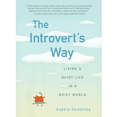 Bild av The Introvert&#039;s Way: Living a Quiet Life in Noisy World
