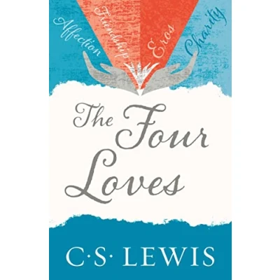 Bild av the Four Loves: A captivating journey through different forms of love