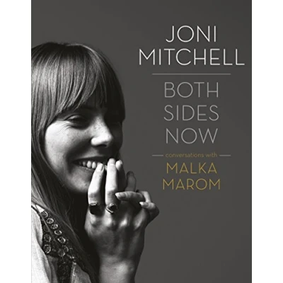 Bild av Joni Mitchell: Both Sides Now: Conversations with Malka Marom