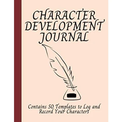 Bild av Character Development Journal: A Great Book for Authors to Log and Record 50 Characters in this Handy Workbook; An Amazing Gift Writers
