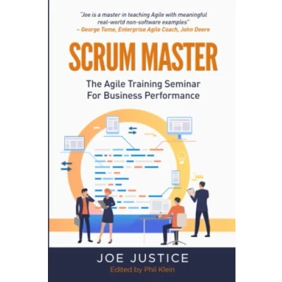 Bild av Scrum Master: The Agile Training Seminar for Business Performance: 1