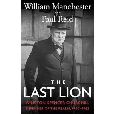 Bild av the Last Lion: Winston Spencer Churchill: Defender of Realm, 1940 1965