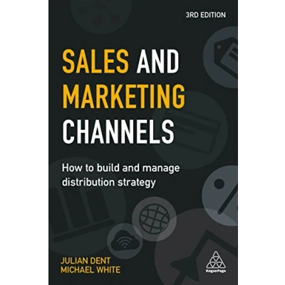 Bild av Sales and Marketing Channels: How to Build Manage Distribution Strategy