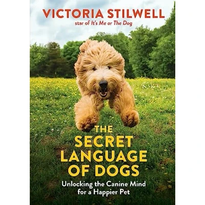 Bild av the Secret Language of Dogs: Unlocking Canine Mind for a Happier Pet