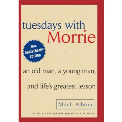 Bild av Tuesdays with Morrie: An Old Man, A Young Man and Life&#039;s Greatest Lesson