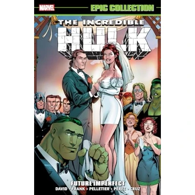 Bild av INCREDIBLE HULK EPIC COLLECTION: FUTURE IMPERFECT [NEW PRINTING]