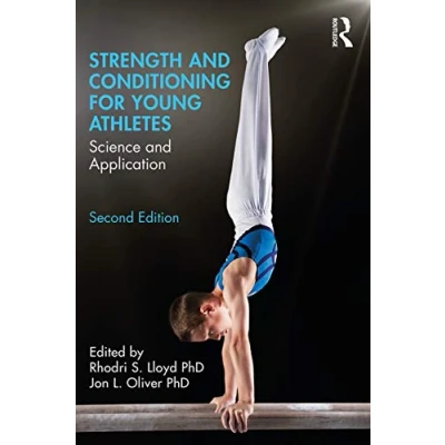 Bild av Strength and Conditioning for Young Athletes: Science Application