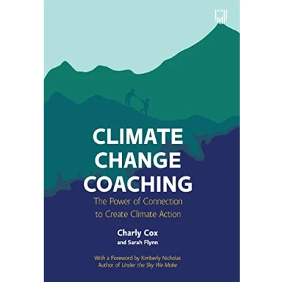 Bild av Climate Change Coaching: The Power of Connection to Create Action