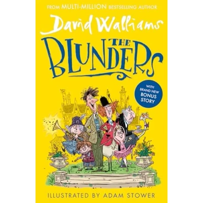 Bild av the Blunders: A hilariously funny new illustrated children’s novel from multi million bestselling author of SPACEBOY