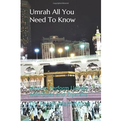 Bild av Umrah All You Need to Know: How Perform with Duas and Ziyarahs