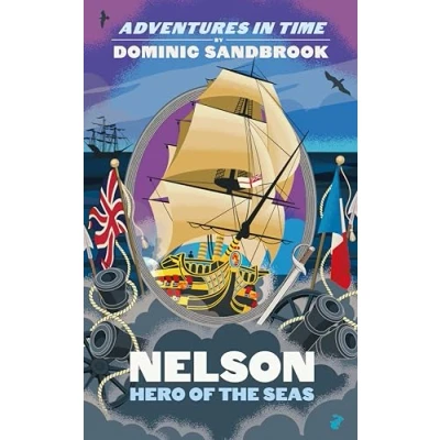 Bild av Adventures in Time: Nelson, Hero of the Seas