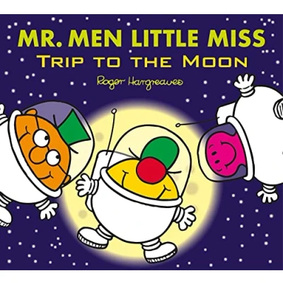 Bild av Mr. Men Little Miss: Trip to the Moon: A Brilliantly Funny Illustrated Children’s Book about Going into Space