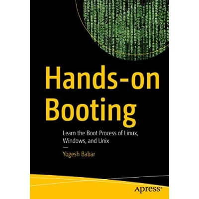Bild av Hands on Booting: Learn the Boot Process of Linux, Windows, and Unix
