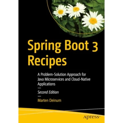 Bild av Spring Boot 3 Recipes: A Problem Solution Approach for Java Microservices and Cloud Native Applications