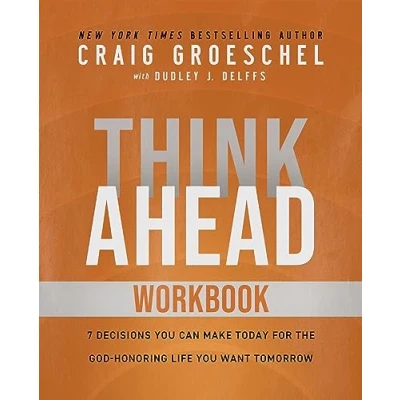 Bild av Think Ahead Workbook: The Power of Pre Deciding for a Better Life