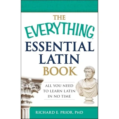 Bild av The Everything Essential Latin Book: All You Need to Learn in No Time
