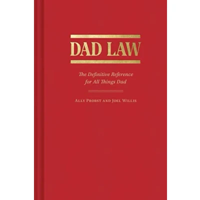 Bild av Dad Law: The Definitive Reference for All Things