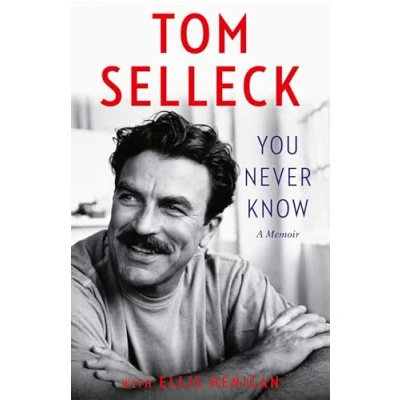 Bild av You Never Know: the new 2024 memoir from beloved Hollywood actor and star of Magnum P.I.