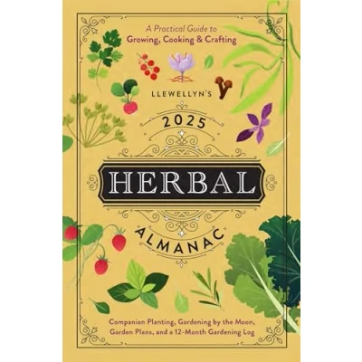 Bild av Llewellyn&#039;s 2025 Herbal Almanac: A Practical Guide to Growing, Cooking &amp; Crafting