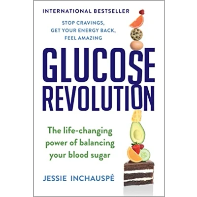 Bild av Glucose Revolution: The Life Changing Power of Balancing Your Blood Sugar