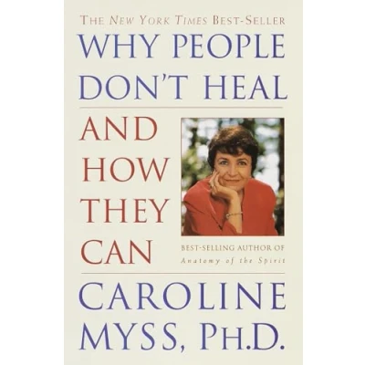 Bild av Why People Don&#039;t Heal and How They Can