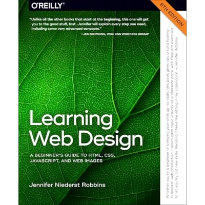 Bild av Learning Web Design: A Beginner&#039;s Guide to HTML, CSS, Javascript, and Graphics