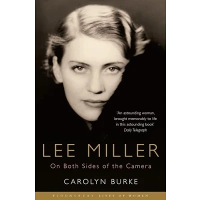 Bild av Lee Miller: On Both Sides of the Camera