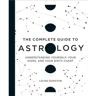 Bild av The Complete Guide to Astrology: Understanding Yourself, Your Signs, and Birth Chart