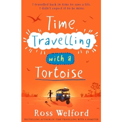 Bild av time Travelling with A Tortoise: New for 2024, thrilling travel adventure perfect children aged 9+. Sunday Times Book of the Week