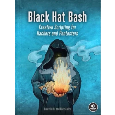 Bild av Black Hat Bash: Bash Scripting for Hackers and Pentesters