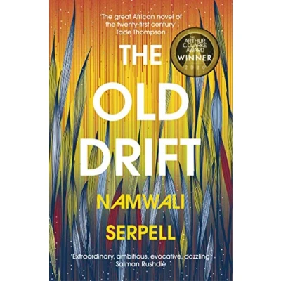 Bild av the Old Drift: Winner of Arthur C. Clarke Award 2020