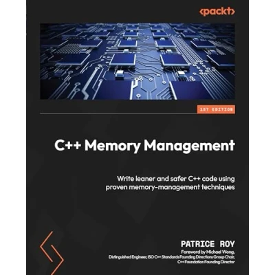 Bild av C++ memory Management: Write leaner and safer code using proven management techniques