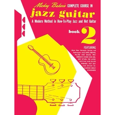 Bild av Mickey baker&#039;s complete course in jazz guitar guitare: Book 2