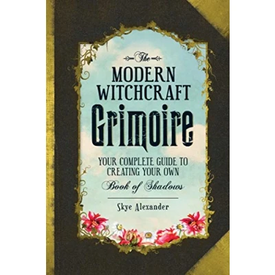 Bild av The Modern Witchcraft Grimoire: Your Complete Guide to Creating Own Book of Shadows