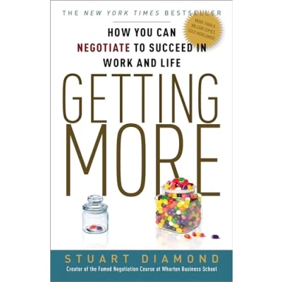 Bild av Getting More: How You Can Negotiate to Succeed in Work and Life