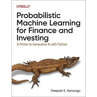 Bild av Probabilistic Machine Learning for Finance and Investing: A Primer to Generative AI with Python