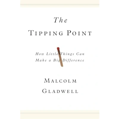 Bild av The Tipping Point: How Little Things Can Make a Big Difference