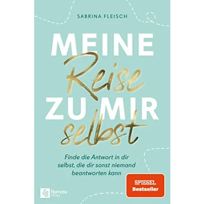 Bild av Meine Reise zu mir selbst: Finde die Antwort in dir selbst, sonst niemand beantworten kann