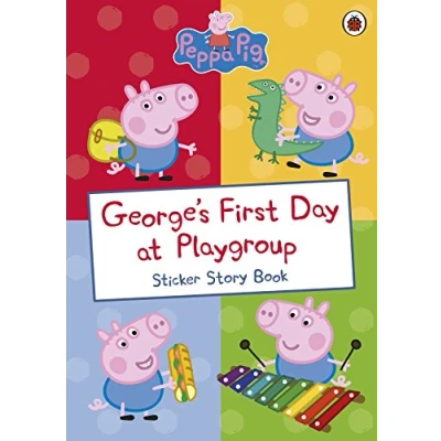 Bild av Peppa Pig: George&#039;s First Day at Playgroup: Sticker Book
