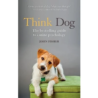 Bild av Think Dog: An Owner&#039;s Guide to Canine Psychology